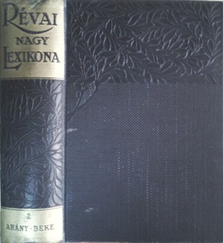 Rvai nagy lexikona 2. (Arny-Beke) Reprint