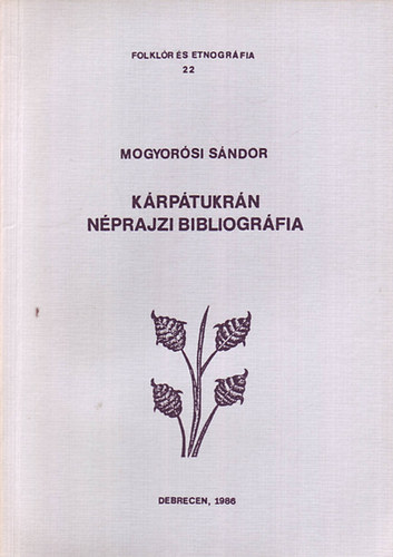 Mogyorsi Sndor - Krptukrn nprajzi bibliogrfia