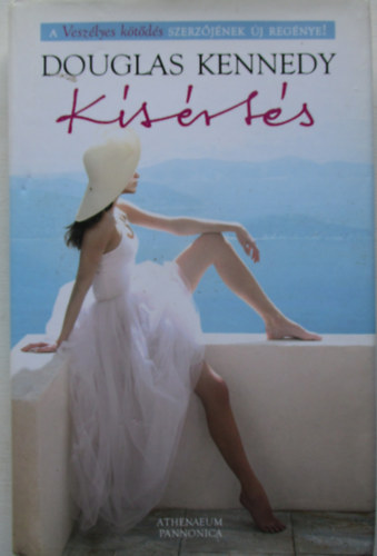 Douglas Kennedy - Kísértés