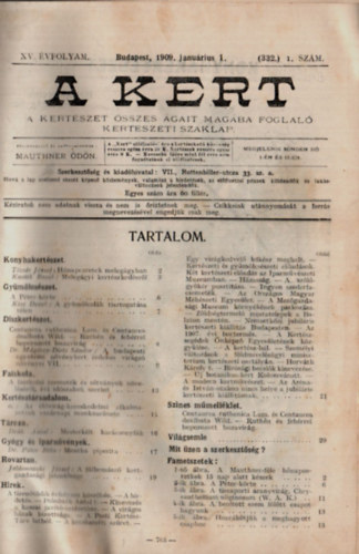 Mauthner Ödön (szerk.) - A kert XV. évfolyam 1909. 1-24. szám (teljes)