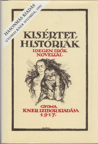 Balázs Béla (fordította) - Kisértet-históriák (Idegen írók novellái)