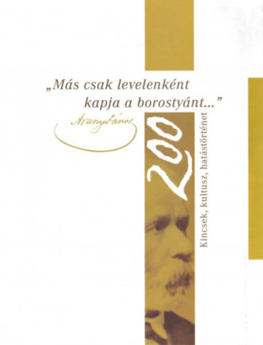 Ms csak levelenknt kapja a borostynt...