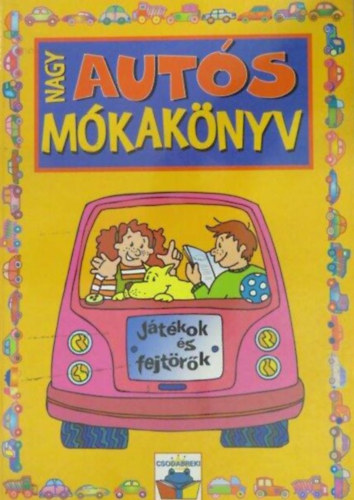 Helga Talke, Inge Grtzig (ill.) - Nagy auts mkaknyv (Jtkok s fejtrk)