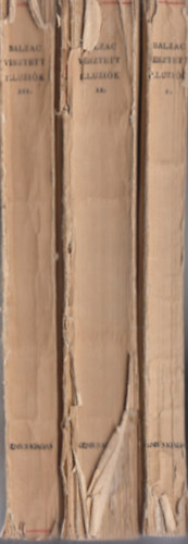 Honor� de Balzac - Vesztett illuzi�k I-III.