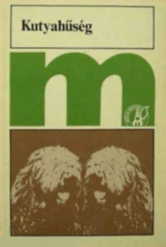 Kovcs Violetta - Kutyahsg \(Igaz trtnetek)