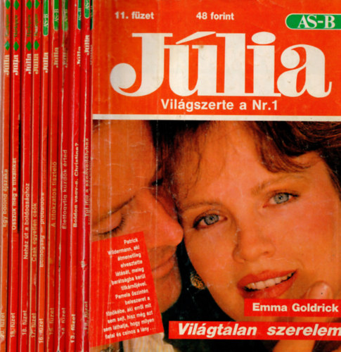 ismeretlen - 10 db  J�lia magazin 11-20 f�zet. (Vil�gtalan szerelem+T�l ifj� a szenved�lyhez+Boldog vagyok-e Christine+�letfogytig k�zd�k �rted+a titokzatos tisztel�+Boldogs�g pr�baid�re+Csak egyetlen cs�k+Neh�z �t a boldogs�ghoz+Osszuk meg a ti