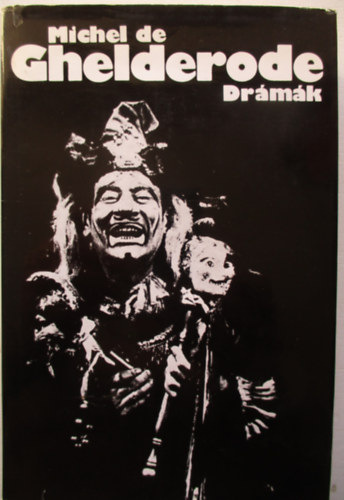 Michel de Ghelderode - Drmk