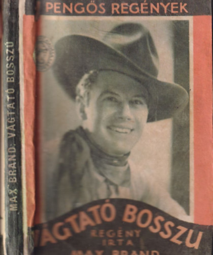 Max Brand - V�gtat� bossz� (1 peng�s reg�nyek)