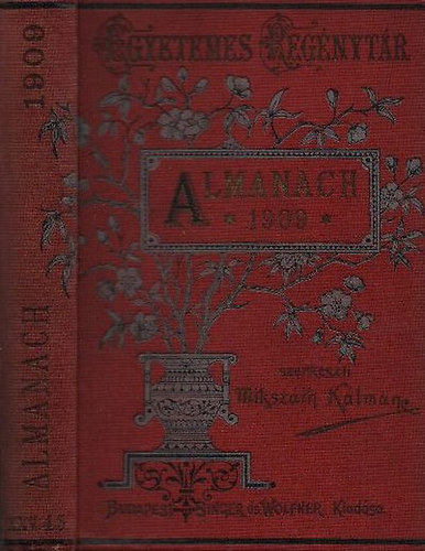 Mikszáth Kálmán \(szerk.) - Almanach az 1909-ik évre