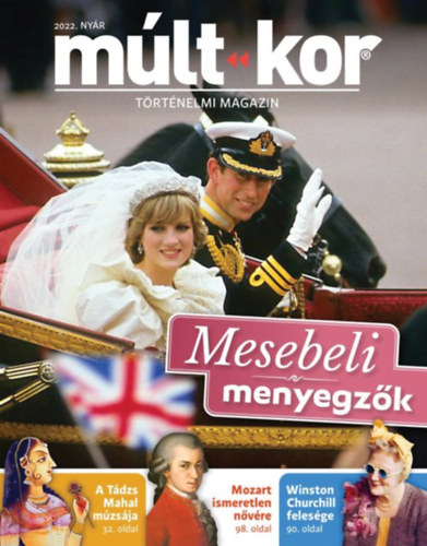 Bartal Csaba (fszerk.) - Mlt-kor - Negyedves trtnelmi magazin 2022. nyr