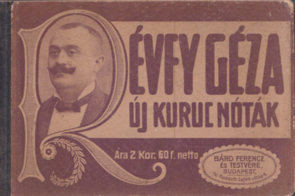 Révfy Géza - Új kuruc nóták