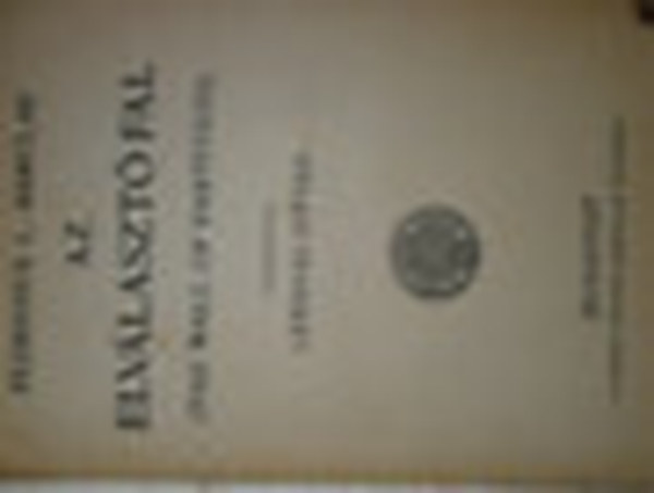 Florence L. Barclay - Az elválasztó fal