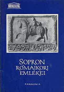 SZ. P�czy Kl�ra - Sopron r�maikori eml�kei