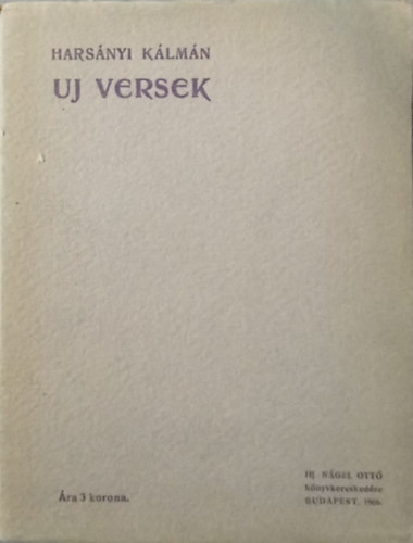 Harsányi Kálmán - Uj versek