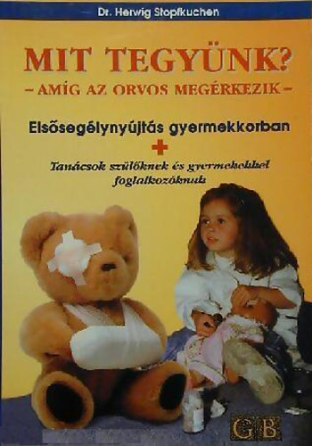 Dr. Herwig Stopfkuchen - Mit tegy�nk ? - am�g az orvos meg�rkezik