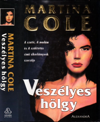 Martina Cole - Vesz�lyes h�lgy