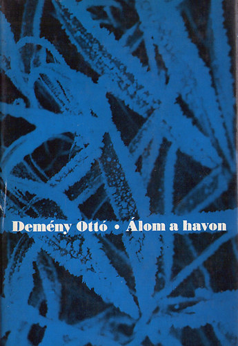 Dem�ny Ott� - �lom a havon