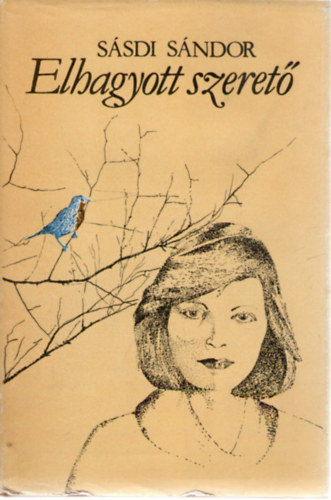 S�sdi S�ndor - Elhagyott szeret�