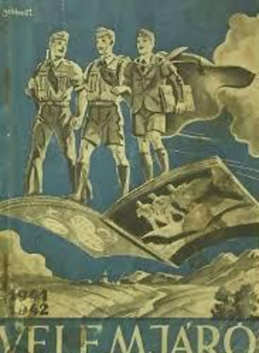 Dr. Major Dezs� (szerk.) - Velemj�r� a magyar ifj�s�g sz�m�ra 1941-42