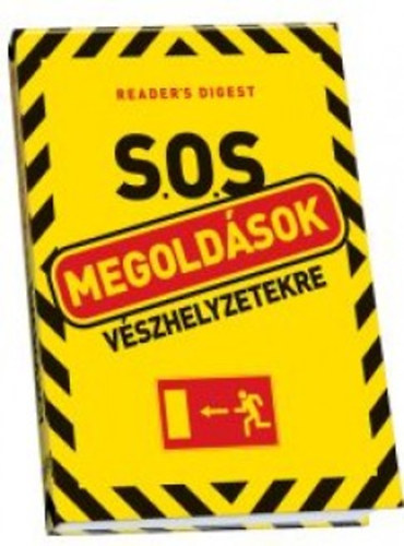 S.O.S. - Megoldások vészhelyzetekre