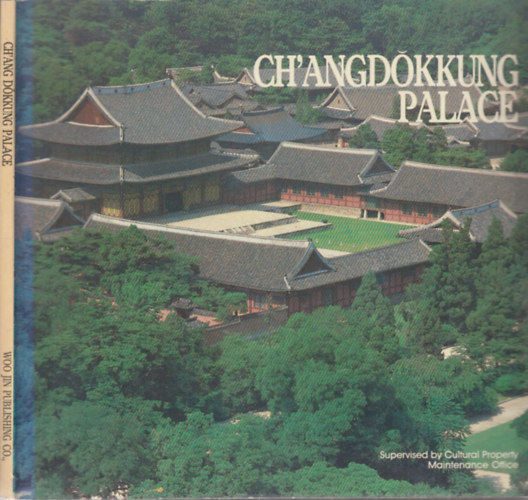 Ch'Angdokkung Palace (angol nyelv)