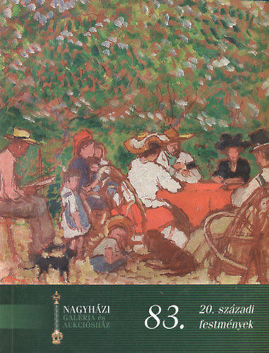 Nagyházi Galéria és Aukciósház: 83. árverés (20. századi festmények árverése - 2002. május 14.)