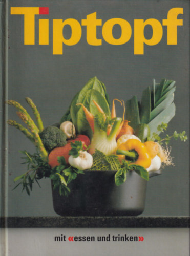 Tiptopf - Mit essen und trinken