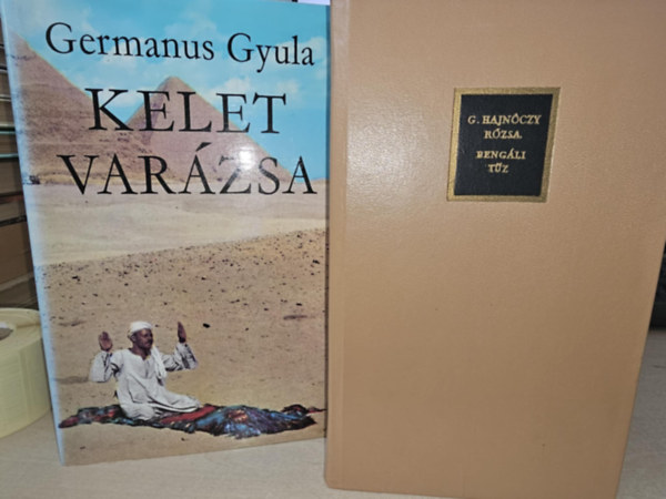 G. Hajnczy Rzsa, Germanus Gyula - 2db tlerssal kapcsolatos m - G. Hajnczy Rzsa: Bengli tz + Germanus Gyula: Kelet varzsa