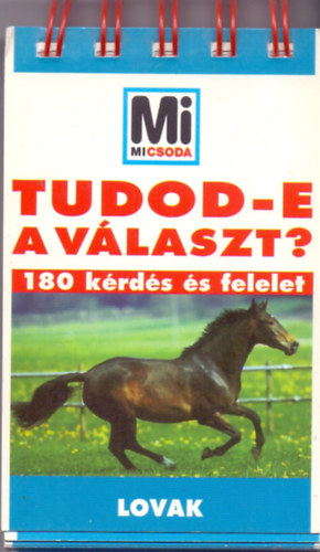 Tudod-e a vlaszt? - Lovak