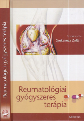 Szekanecz Zolt�n (szerk.) - Reumatol�giai gy�gyszeres ter�pia