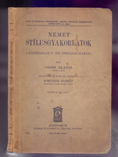 Orosz Alajos, Schuster Alfrd (tdolg.) - Nmet stlusgyakorlatok a kzpiskolk V-VIII. osztlya szmra (tdik kiads)