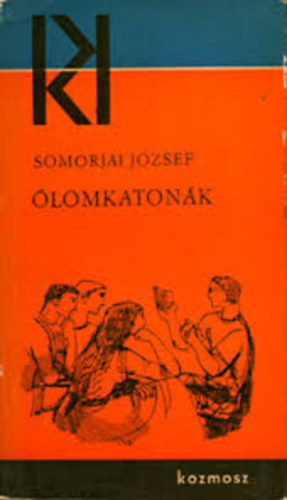 Somorjai József - Ólomkatonák