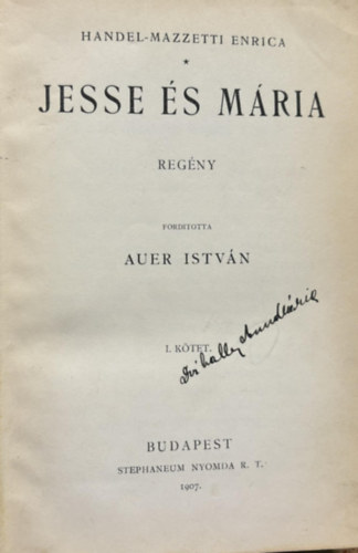 Handel-Mazzetti Enrica, Auer Istvn - Jesse s Mria I.