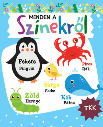 Minden a sz�nekr�l