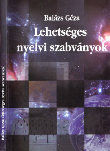 Balázs Géza - Lehetséges nyelvi szabványok
