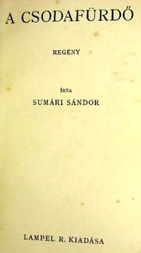 Sumri Sndor - A csodafrd