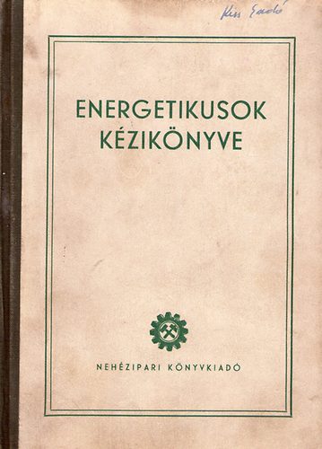 Knizsek F., H. Medek B., Rákosi I., Uliczky S. - Energetikusok kézikönyve