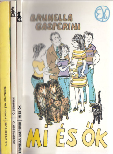 Brunella Gasperini, Giuseppe Berto, P. G. Wodehouse - 3db. humor: Mi s k + , Serafina + Forduljon Psmithhez