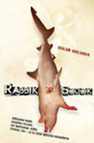 Shalom Auslander - Rabbik s gojok