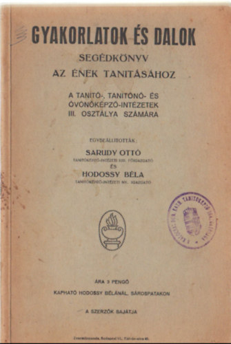 Sarudy Ott - Hodossy Bla - Gyakorlatok s dalok- Segdknyv az nek tantshoz