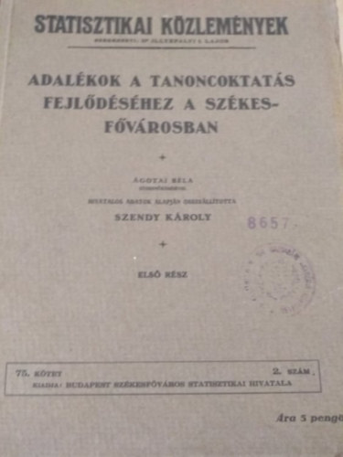 Szendy Kroly - Adalkok a tncoktats fejldshez a Szkesfvrosban - Els rsz