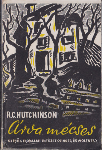 R. C. Hutchison - �rva m�cses