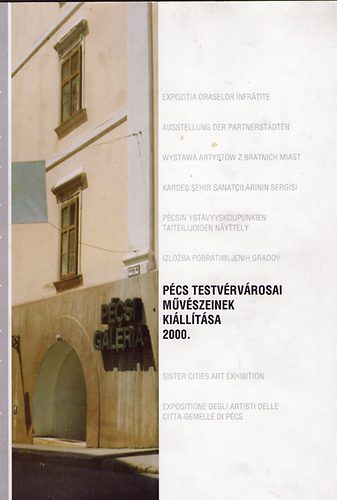 Pcs testvrvrosai mvszeinek killtsa 2000.