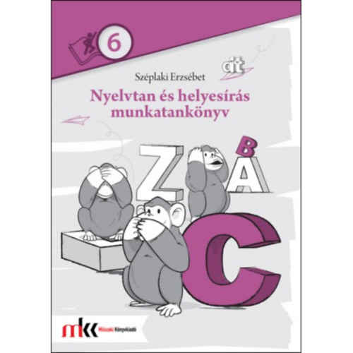 Szplaki Erzsbet - NYELVTAN S HELYESRS MUNKATANKNYV 6