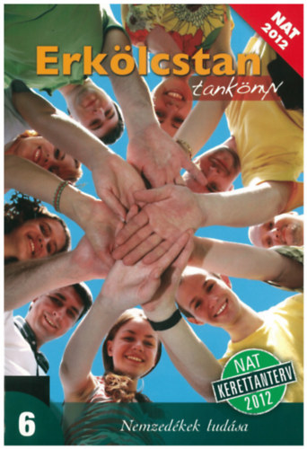Tuzn Mk Zsuzsanna, Kocz Jzsef, Varga Istvn - Erklcstan 6 - NAT 2012