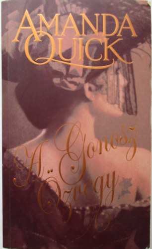Amanda Quick - A gonosz özvegy