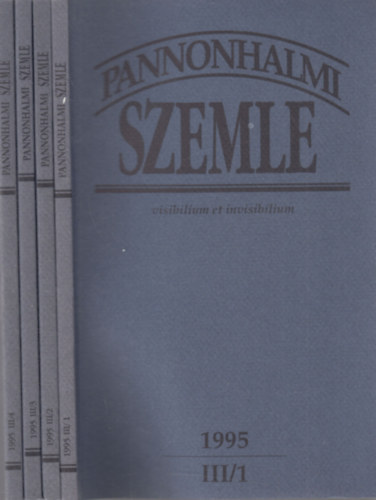 Sulyok Elemr (fszerk.) - Pannonhalmi Szemle 1995/1-4. (III., teljes vfolyam)- 4 db. lapszm