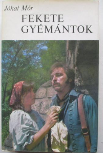 J�kai M�r - Fekete gy�m�ntok