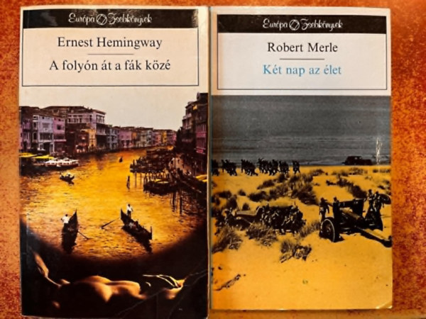 Ernest Hemingway, Merle Robert - Eur�pa zsebk�nyv (2 k�tet)