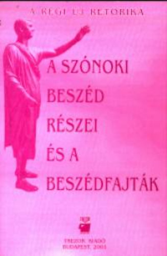 A. Jsz Anna - L. Aczl Petra (szerk.) - A sznoki beszd rszei s a beszdfajtk
